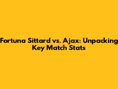 Fortuna Sittard vs. Ajax: Unpacking Key Match Stats